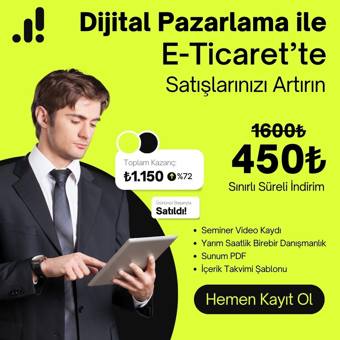 dijital pazarlama ile e-ticaret satışlarınızı artırın seminer